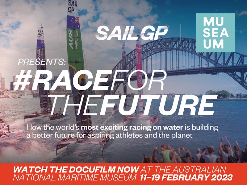 See the World Premiere of SailGP Race for the Future at Sydney’s Australian National Maritime